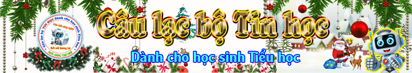 Câu lạc bộ Tin học dành cho học sinh Tiểu học